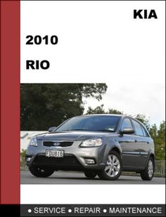 2018 Kia Rio Service And Repair Manual